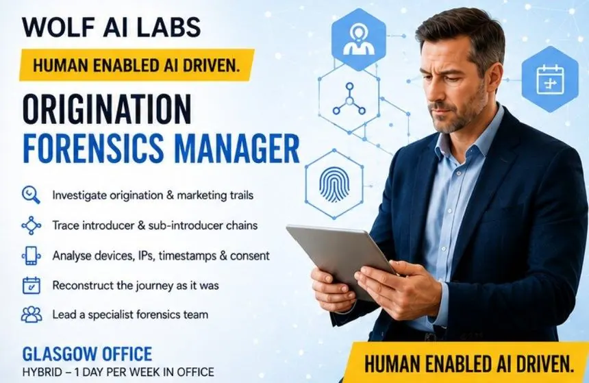 Origination Forensics Manager, Glasgow, Hybrid